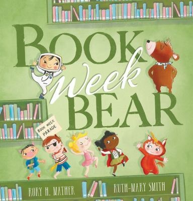 Book Week Bear by Rory Mather
